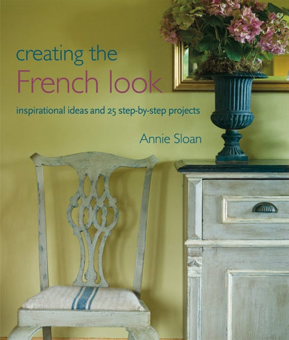 LIBRO CREANDO EL LOOK FRANCES - ANNIE SLOAN®